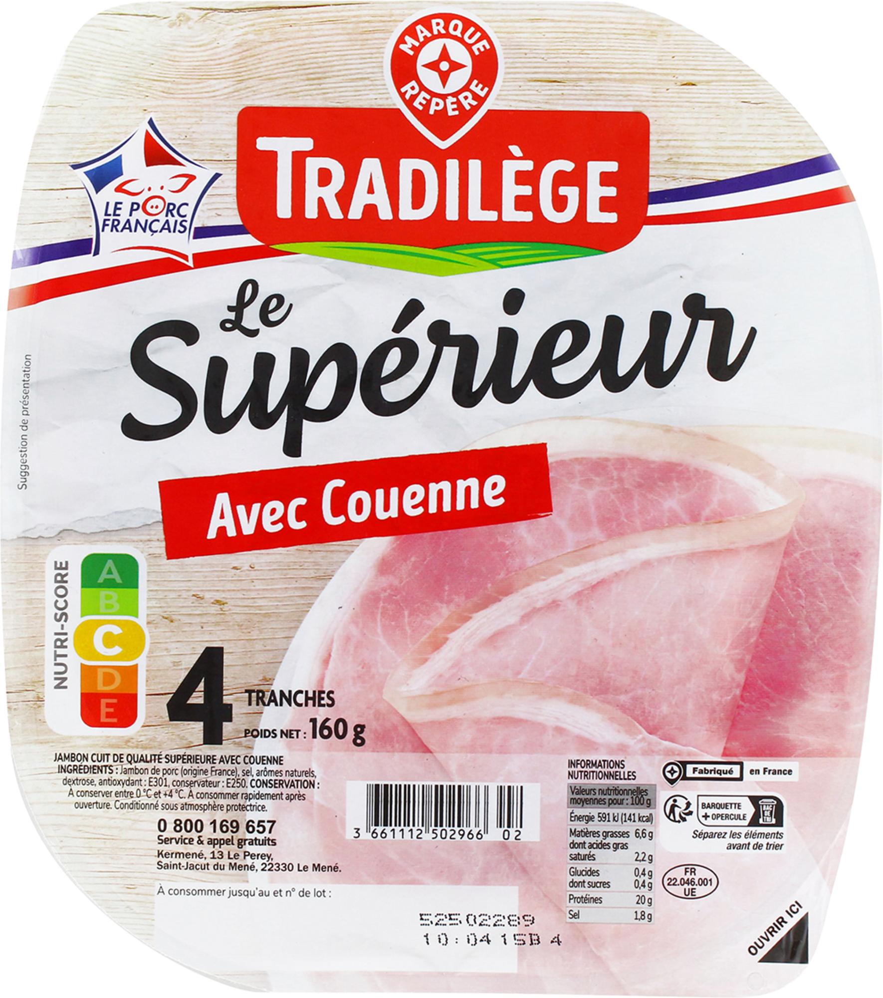 TRADILÈGE JAMBON QUALITÉ SUPÉRIEURE AVEC COUENNE CUIT À L'ÉTOUFFÉE